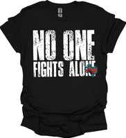 NO ONE FIGHTS ALONE