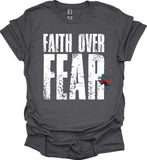 FAITH OVER FEAR
