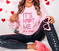 IT’S NOT ME, IT’S YOU