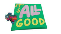 It’s All Good