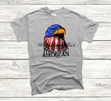 Proud to be an American